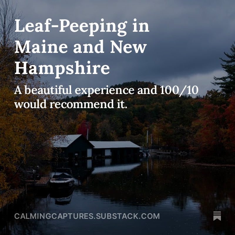 Leaf-Peeping in Maine and New Hampshire