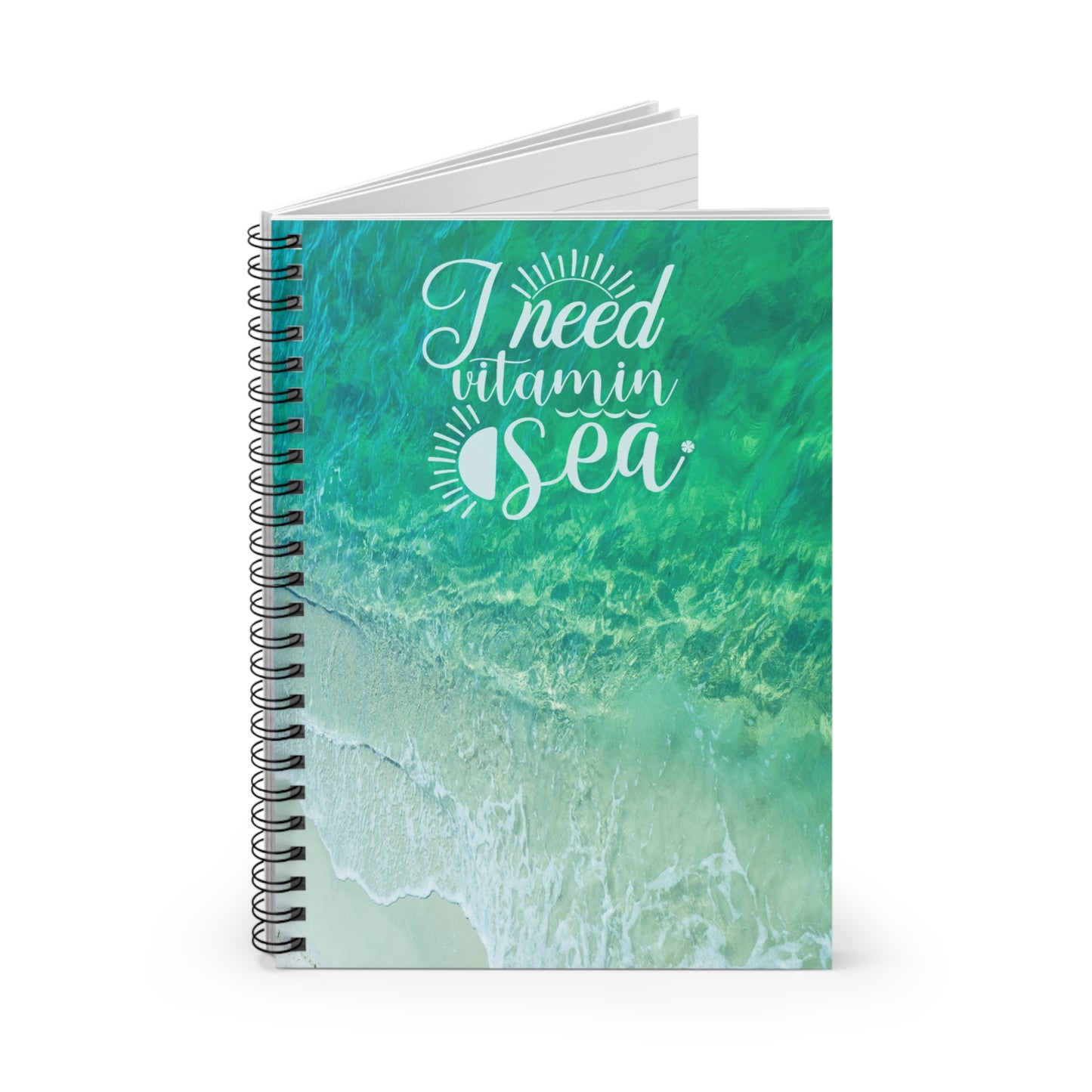 I Need Vitamin Sea - Beach Spiral Notebook